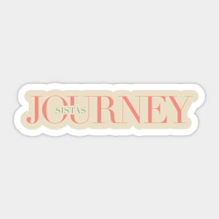 JOURNEY SISTAS Sticker